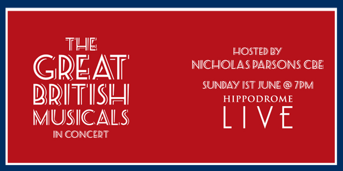 Ross Leadbeater presents THE GREAT BRITISH MUSICALS in 