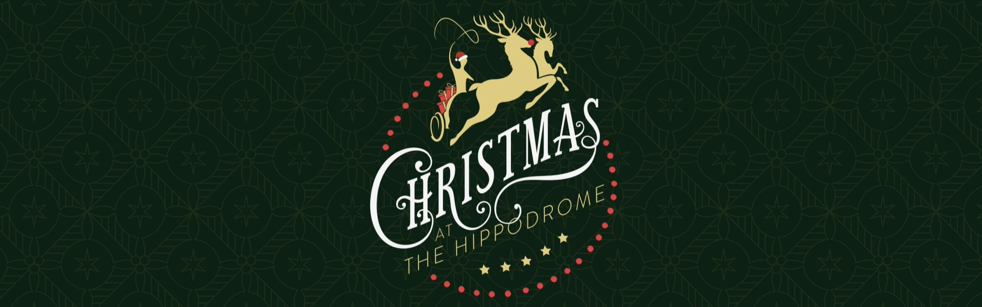 Christmas at the Hippodrome