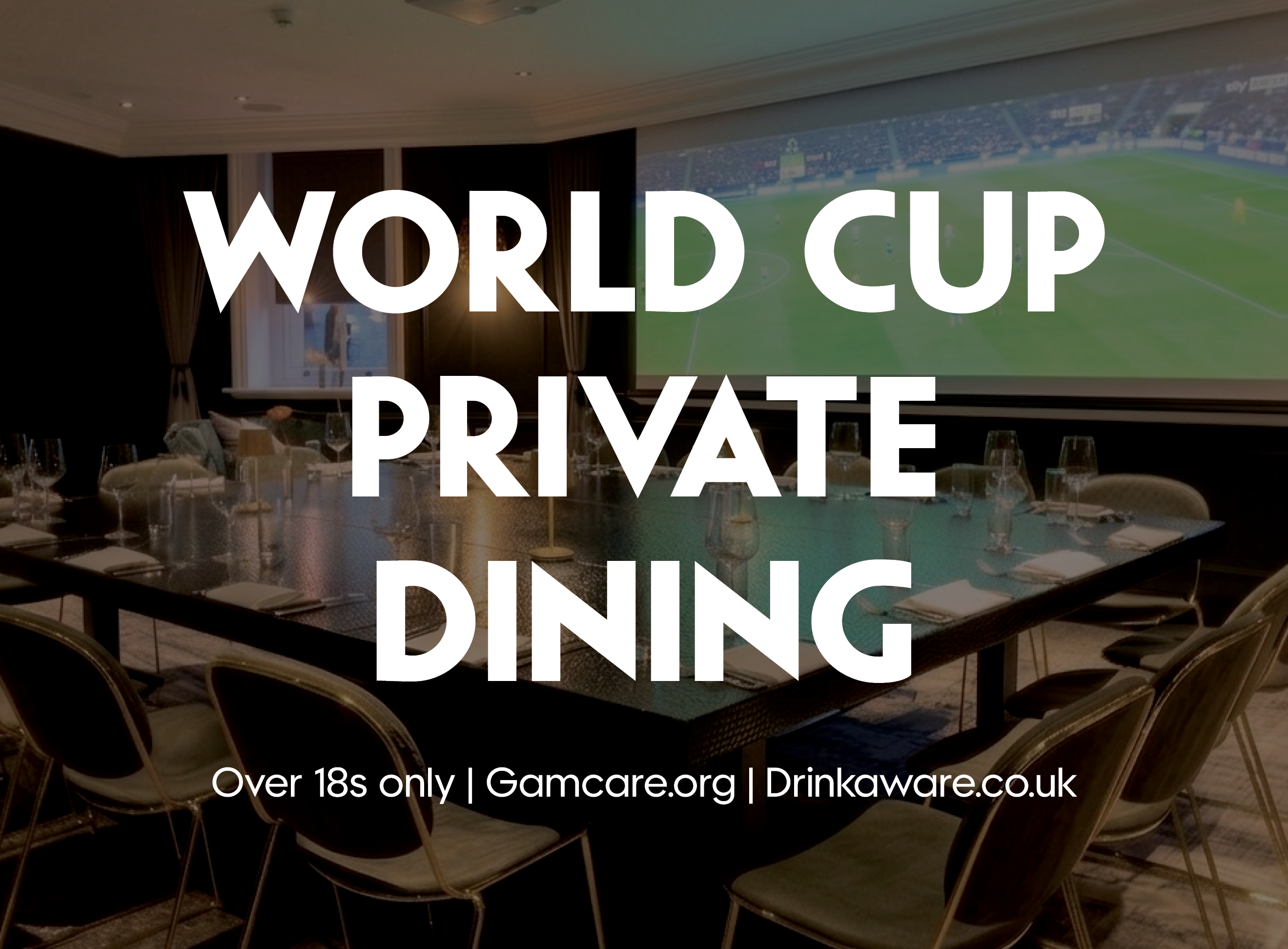 World Cup Private Dining
